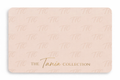 The Tania Collection eGift Card