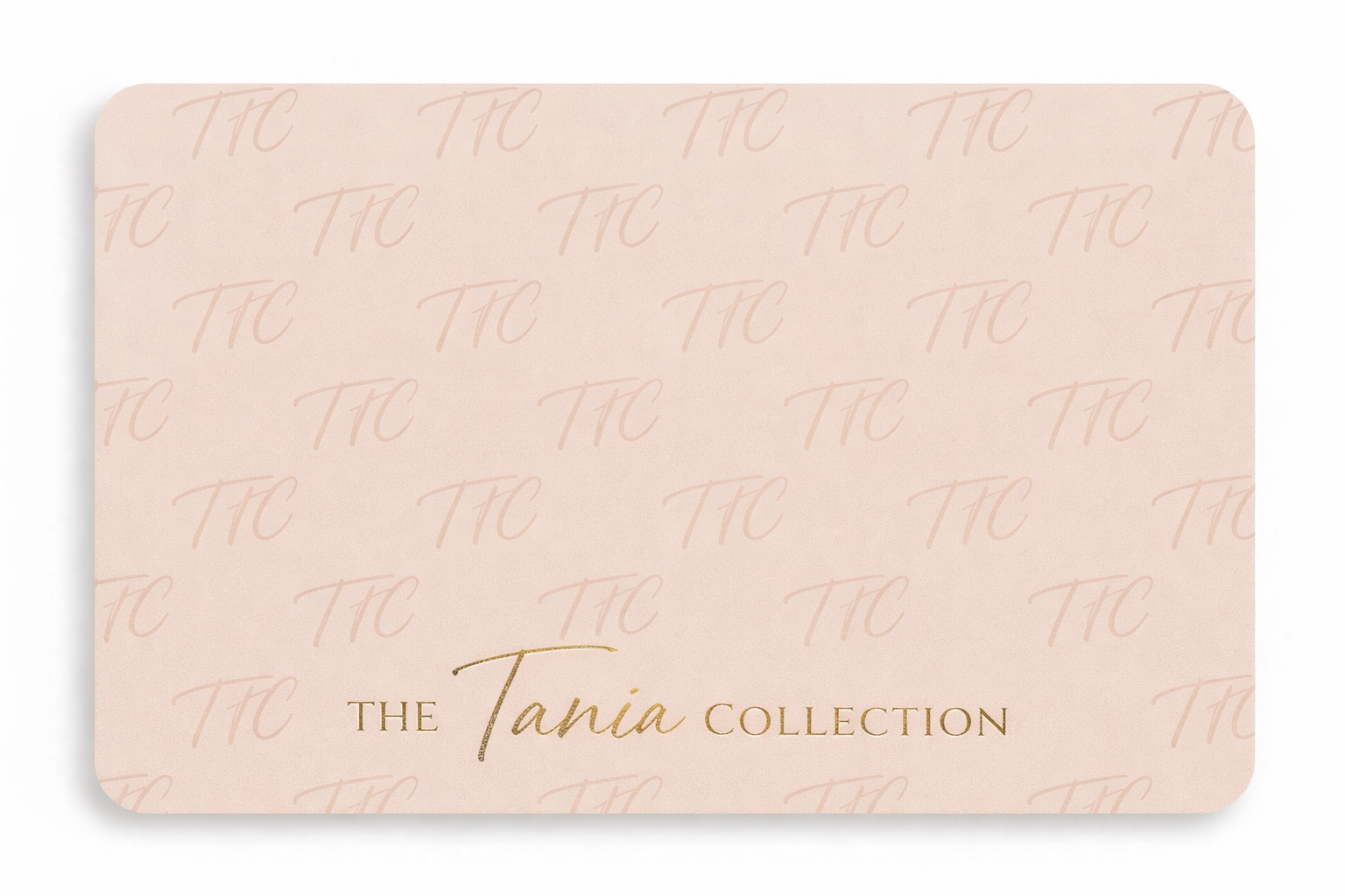 The Tania Collection eGift Card